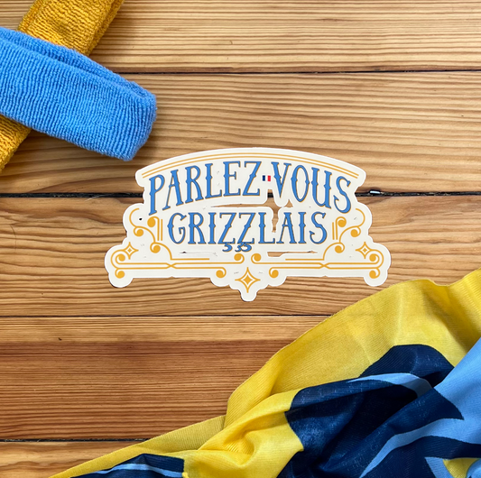 Parlez-vous Grizzlais Sticker